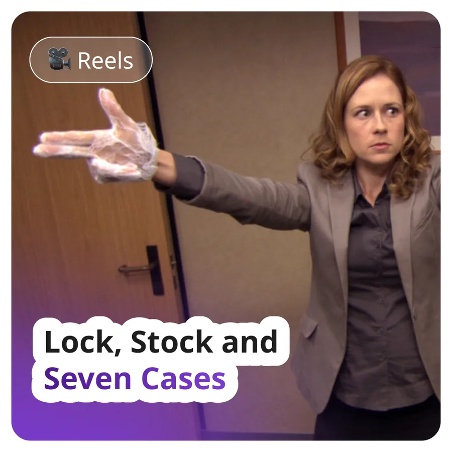 Social post labelled Reels: a woman holding up a gloved hand, headline reading Lock, Stock and Seven Cases over a violet gradient.