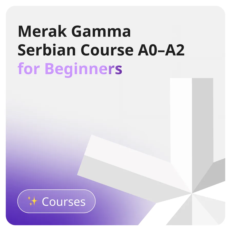 Social post labelled Courses: Merak Gamma, Serbian course A0 to A2 for beginners, set over a pale violet gradient with the school's asterisk mark folded in paper.